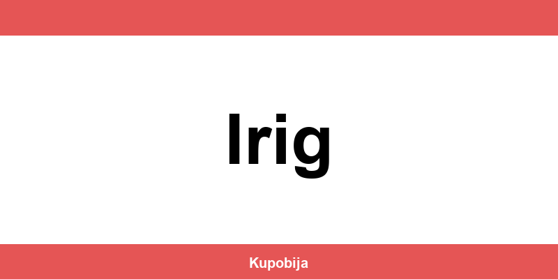 IDEA Irig radno vreme i lokacije