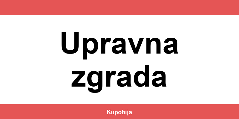 IDEA Upravna zgrada radno vreme i lokacije